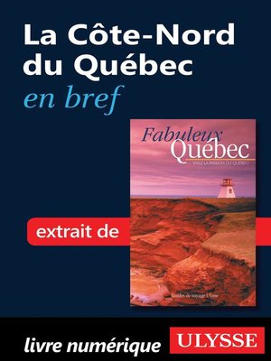 cover image of La Côte-Nord du Québec en bref